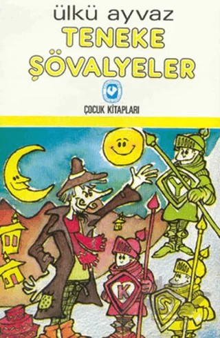 Teneke Şövalyeler – Ülkü Ayvaz – Cem Yayınevi kitap kapağı