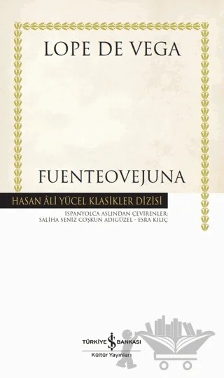 Fuenteovejuna – Lope de Vega – İş Bankası Kültür Yayınları kitap kapağı