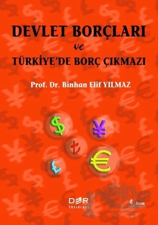 Devlet Borçları ve Türkiye’de Borç Çıkmazı – Binhan Elif Yılmaz – Der Yayınları kitap kapağı