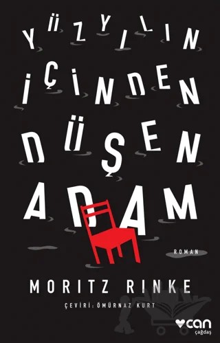 Yüzyılın İçinden Düşen Adam – Moritz Rinke – Can Yayınları kitap kapağı