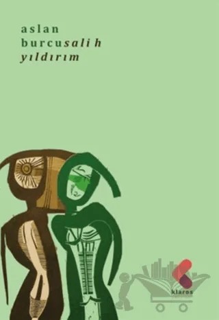 Aslan Burcu – Asım Salih Yıldırım – Klaros Yayınları kitap kapağı