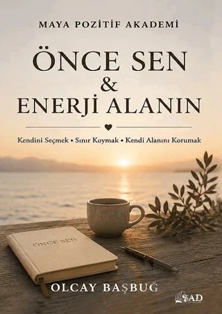 Önce Sen & Enerji Alanın – Şad Yayınları kitap kapağı