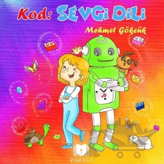 Kod: Sevgi Dili – Mehmet Gökcük – Parana Yayınları kitap kapağı