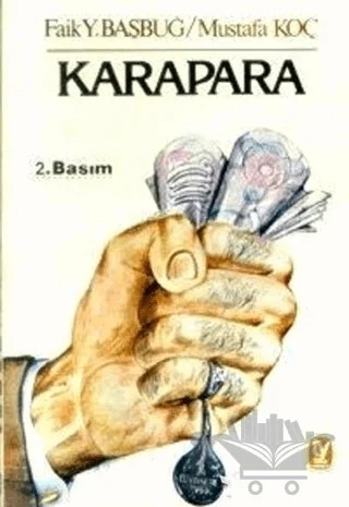 Karapara – Faik Y. Başbuğ, Mustafa Koç – Tekin Yayınevi kitap kapağı