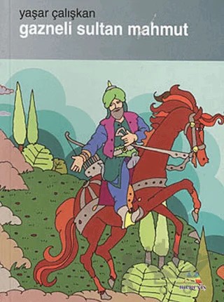 Gazneli Sultan Mahmut – Yaşar Çalışkan – Meneviş Yayınları kitap kapağı