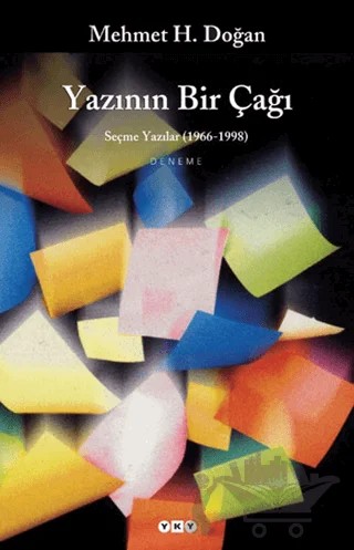 Yazının Bir Çağı – Mehmet H. Doğan – Yapı Kredi Yayınları kitap kapağı