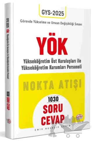 Yükseköğretim Kurumu (YÖK) GYS Nokta Atışı Soru-Cevap – Kollektif – Editör Yayınevi kitap kapağı