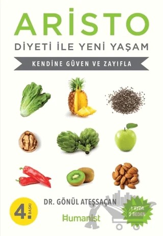 Aristo Diyeti ile Yeni Yaşam – Gönül Ateşsaçan – Hümanist Kitap Yayıncılık kitap kapağı
