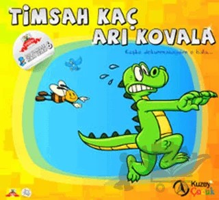 Timsah Kaç Arı Kovala – Kolektif – Kuzey Yayınları kitap kapağı