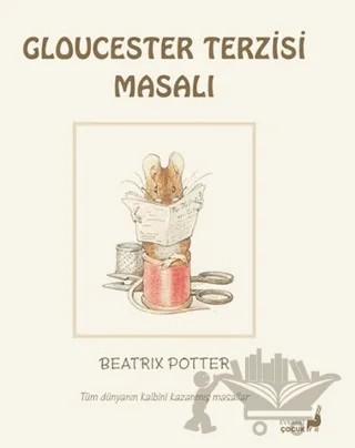 Beatrix Potter Gloucester Terzisi Masalı – Beatrix Potter – Everest Çocuk kitap kapağı