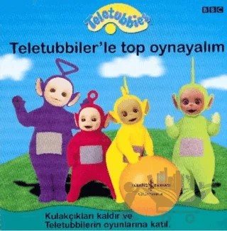 Teletubbies Teletubbiler’le Top Oynayalım – Kolektif – İş Bankası Kültür Yayınları kitap kapağı