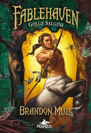 Fablehaven 3 – Brandon Mull – Pegasus Çocuk Yayınları kitap kapağı