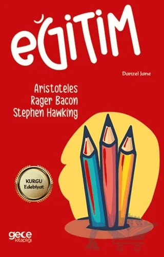 Eğitim – John Dewey, Aristoteles, John Amos Comenius – Gece Kitaplığı kitap kapağı