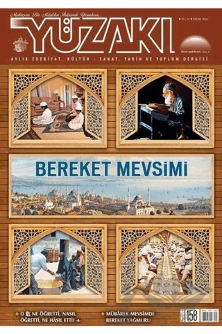 Yüzakı Aylık Edebiyat, Kültür, Sanat, Tarih ve Toplum Dergisi Sayı: 158 Nisan 2018 – Yüzakı Yayıncılık kitap kapağı