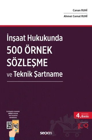 İnşaat Hukukunda 500 Örnek Sözleşme ve Teknik Şartname – Canan Ruhi, Ahmet Cemal Ruhi – Seçkin Yayıncılık kitap kapağı