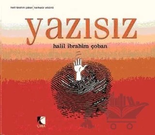 Yazısız – Halil İbrahim Çoban – Çıra Yayınları kitap kapağı