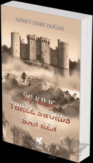 Üç Kılıç - Threes Words San Ken – Ahmet Emre Doğan – Mitosera Yayınları kitap kapağı