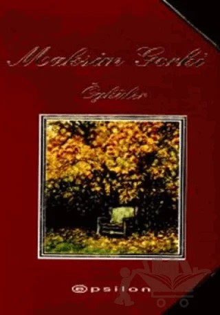 Öyküler – Maksim Gorki – Epsilon Yayınevi kitap kapağı