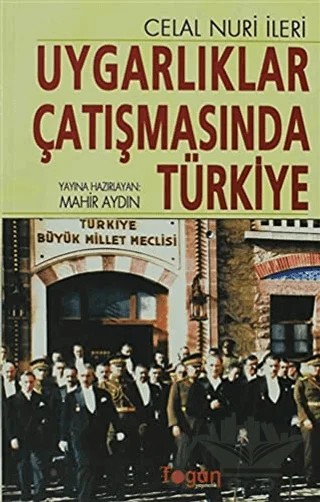 Uygarlıklar Çatışmasında Türkiye – Celal Nuri İleri – Togan Yayıncılık kitap kapağı
