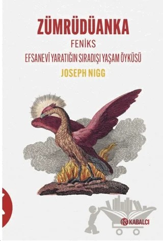 Zümrüdüanka – Joseph Nigg – Kabalcı Yayınevi - Doruk Yayınları kitap kapağı