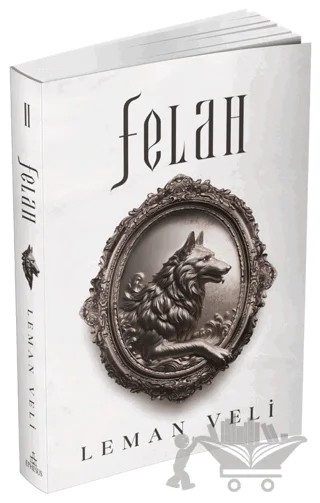 Felah 2 – Leman Veli – Ephesus Yayınları kitap kapağı
