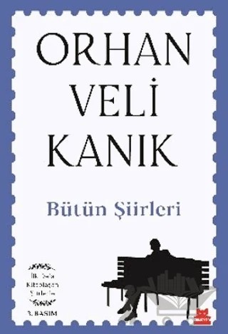 Bütün Şiirleri – Orhan Veli Kanık – Kırmızı Kedi Yayınevi kitap kapağı