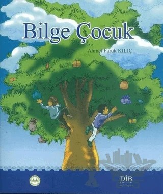 Bilge Çocuk – Ahmet Faruk Kılıç – Diyanet İşleri Başkanlığı kitap kapağı