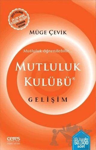 Mutluluk Kulübü – Müge Çevik – Ceres Yayınları kitap kapağı