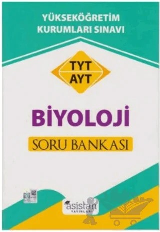 TYT AYT Biyoloji Soru Bankası – Kolektif – Asistan Yayınları kitap kapağı