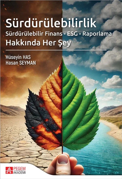 Sürdürülebilirlik Sürdürülebilir Finans - ESG - Raporlama Hakkında Her Şey – Raporlama Hakkında Her Şey – Pegem Akademi Yayıncılık kitap kapağı