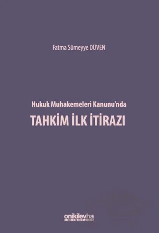 Hukuk Muhakemeleri Kanunu'nda Tahkim İlk İtirazı – Fatma Sümeyye Düven – On İki Levha Yayınları kitap kapağı