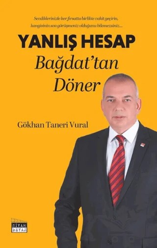 Yanlış Hesap – Gökhan Taneri Vural – Siyah Beyaz Yayınları kitap kapağı
