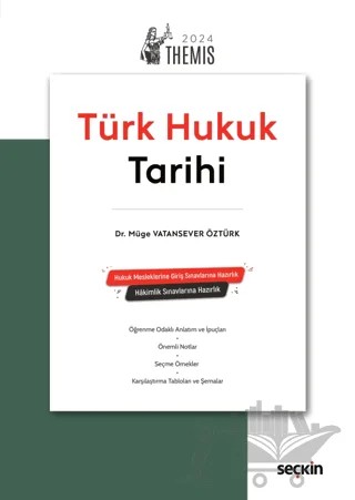 THEMIS - Türk Hukuk Tarihi Konu Anlatımı – Müge Vatansever Öztürk – Seçkin Yayıncılık kitap kapağı