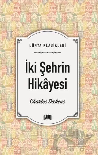İki Şehrin Hikayesi – Charles Dickens – Ema Kitap kitap kapağı