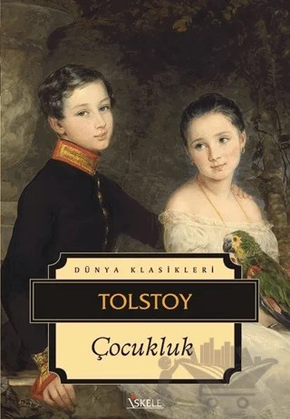 Çocukluk – Lev Nikolayeviç Tolstoy – İskele Yayıncılık kitap kapağı