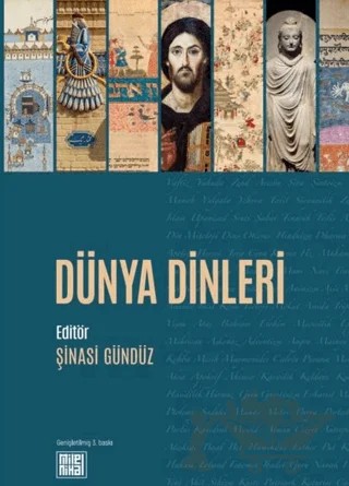 Dünya Dinleri – Şinasi Gündüz – MilelNihal kitap kapağı