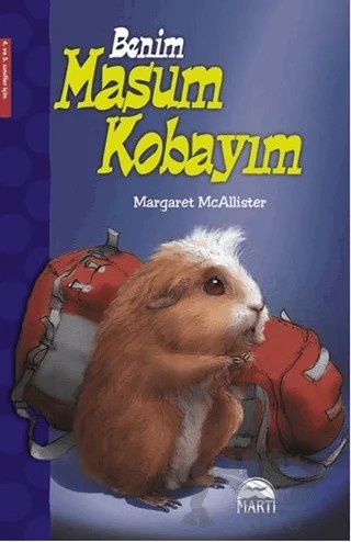 Benim Masum Kobayım – Margaret Mcallister – Martı Yayınları kitap kapağı