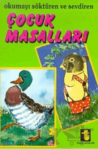 Okumayı Söktüren ve Sevdiren Çocuk Masalları – Yalçın Toker – Toker Yayınları kitap kapağı