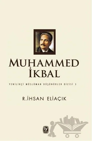 Muhammed İkbal – Recep İhsan Eliaçık – Tekin Yayınevi kitap kapağı