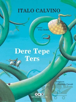 Dere Tepe Ters – Italo Calvino – Yapı Kredi Yayınları kitap kapağı