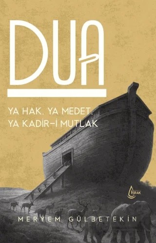 Dua – Meryem Gülbetekin – Çıra Yayınları kitap kapağı