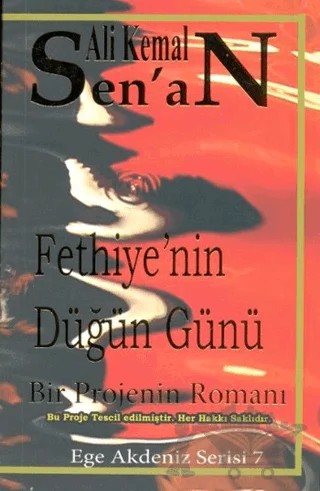 Fethiye’nin Düğün Günü – Ali Kemal Senan – Zinde Yayıncılık kitap kapağı