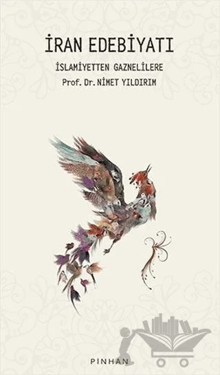 İran Edebiyatı – Nimet Yıldırım – Pinhan Yayıncılık kitap kapağı