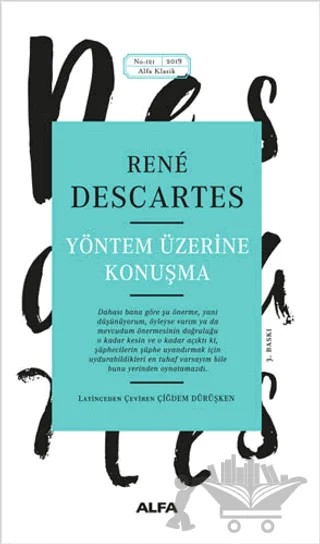 Yöntem Üzerine Konuşma – Rene Descartes – Alfa Yayınları kitap kapağı