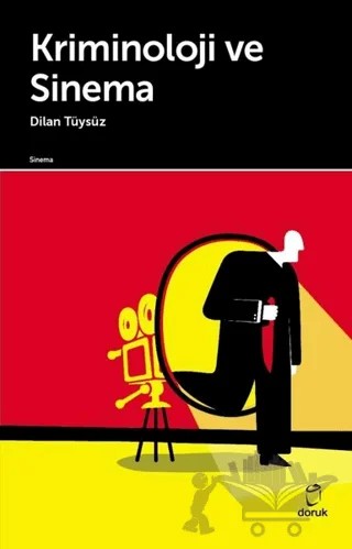 Kriminoloji ve Sinema – Dilan Tüysüz – Doruk Yayınları kitap kapağı