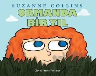 Ormanda Bir Yıl – Suzanne Collins – Doğan Egmont Yayıncılık kitap kapağı