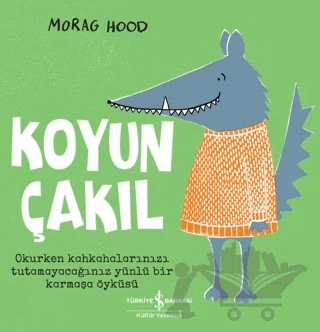 Koyun Çakıl – Morag Hood – İş Bankası Kültür Yayınları kitap kapağı