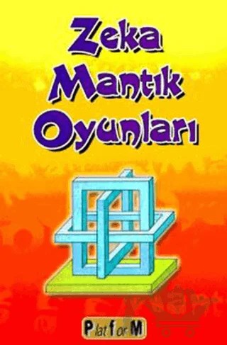 Zeka Mantık Oyunları – Hakan Yavuz – Platform Yayınları kitap kapağı