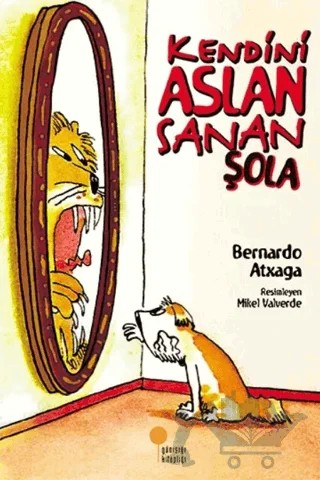 Kendini Aslan Sanan Şola – Bernardo Atxaga – Günışığı Kitaplığı kitap kapağı