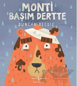 Monti Başım Dertte – Duncan Beedie – İş Bankası Kültür Yayınları kitap kapağı